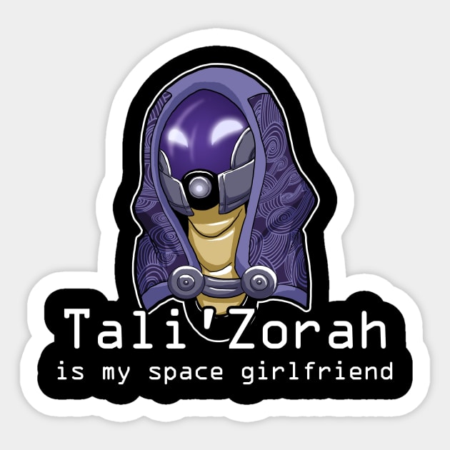 Tali'Zorah Is My Space Girlfriend Sticker by reidavidson